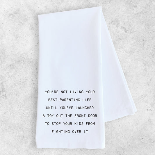 Living Your Best Parenting Life - Tea Towel