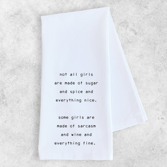 Sarcasm And Wine And Everything Fine - Tea Towel